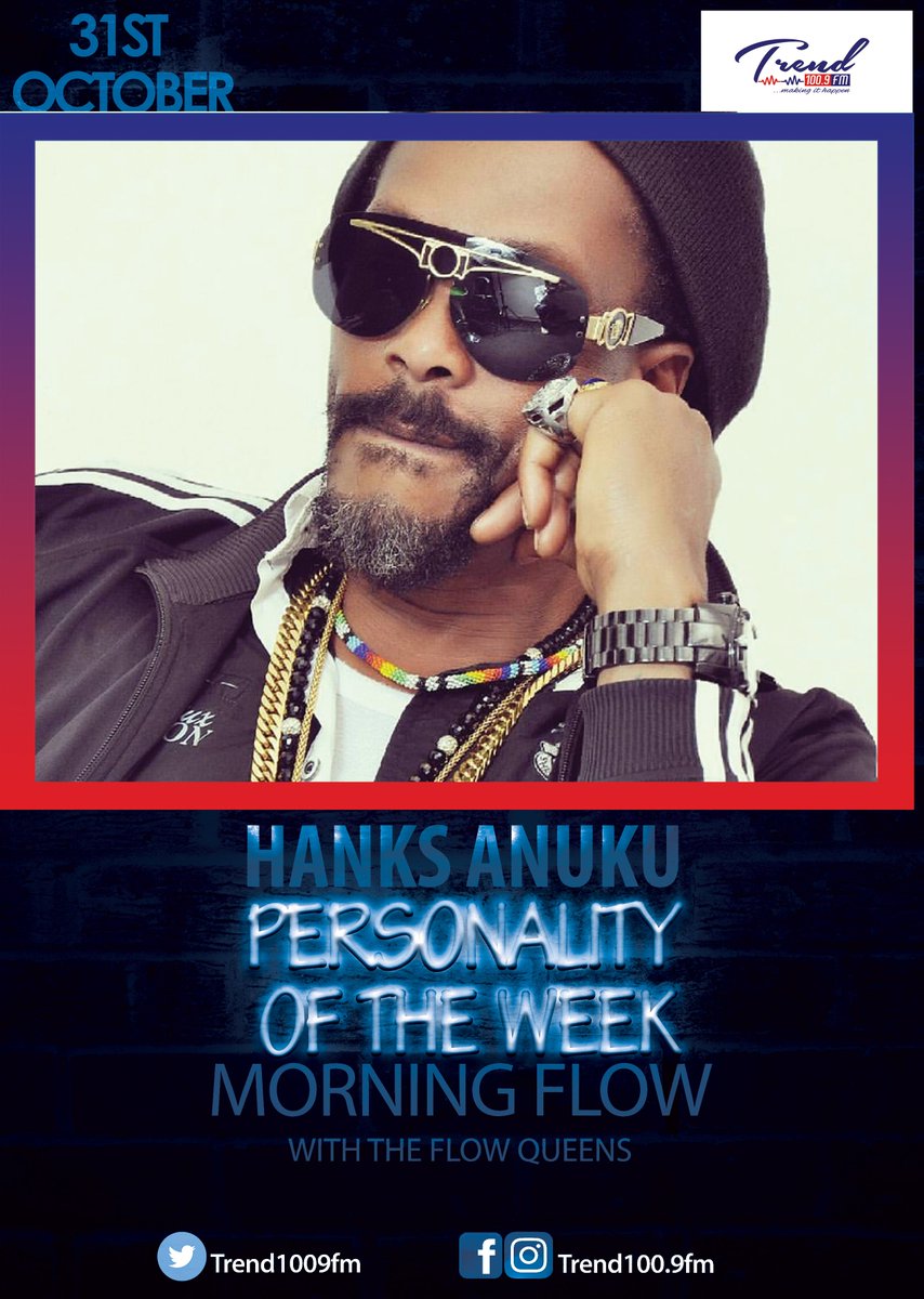 trendfm1009's tweet photo. #Join @HankAnuku #PersonalityOfTheWeek On #MorningFlow with #FlowQueens @ommytrendfm @Thrillnonstop @Britz588 31/10/17 #Ask_Hank https://t.co/8hE9EfU4rm