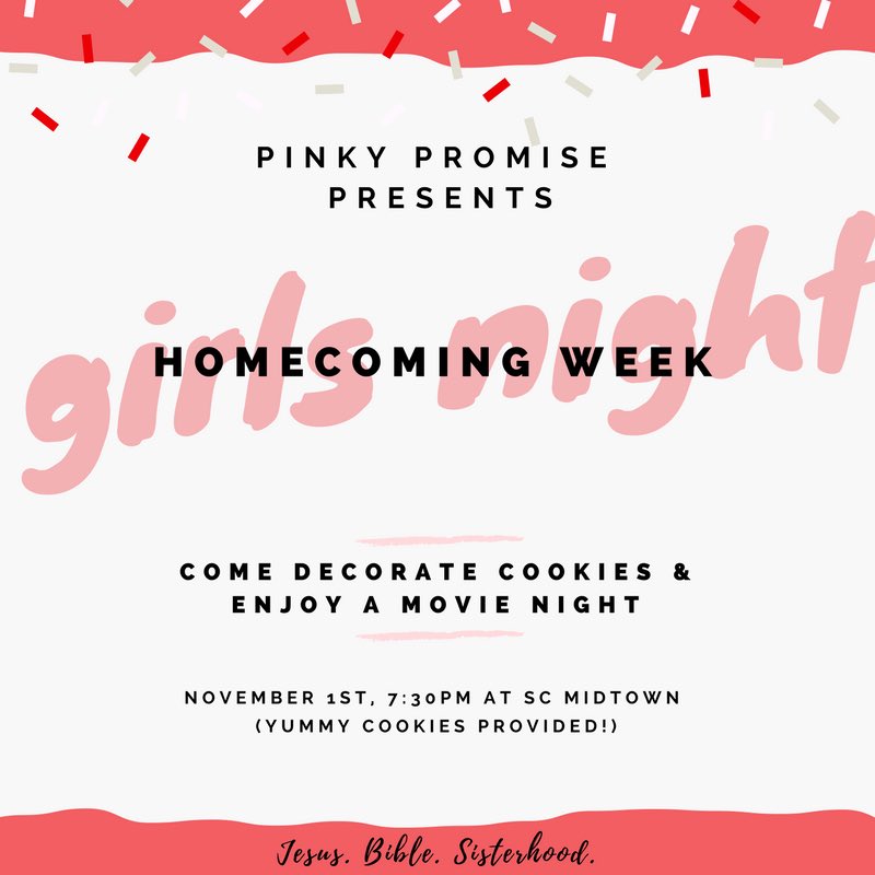 PinkyPromiseUH's tweet photo. Celebrate Homecoming Week with us on Wed at 7:30om at the SC Midtown Room! Decorate cookies and watch a movie! https://t.co/SGLb4Rwuzx