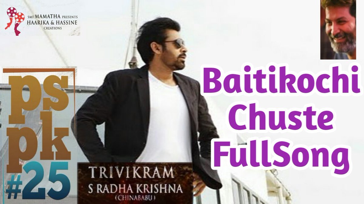 FunnyCelebriti1's tweet photo. #BaitikochiChusteFullSong #PSPK25 #TrivikramSrinivas #HBDGurujiTrivikram #PSPK25FirstSingle #HappyBirthdayTrivikram

https://t.co/MDNGKEpLsc https://t.co/BZ4RsbsSDo