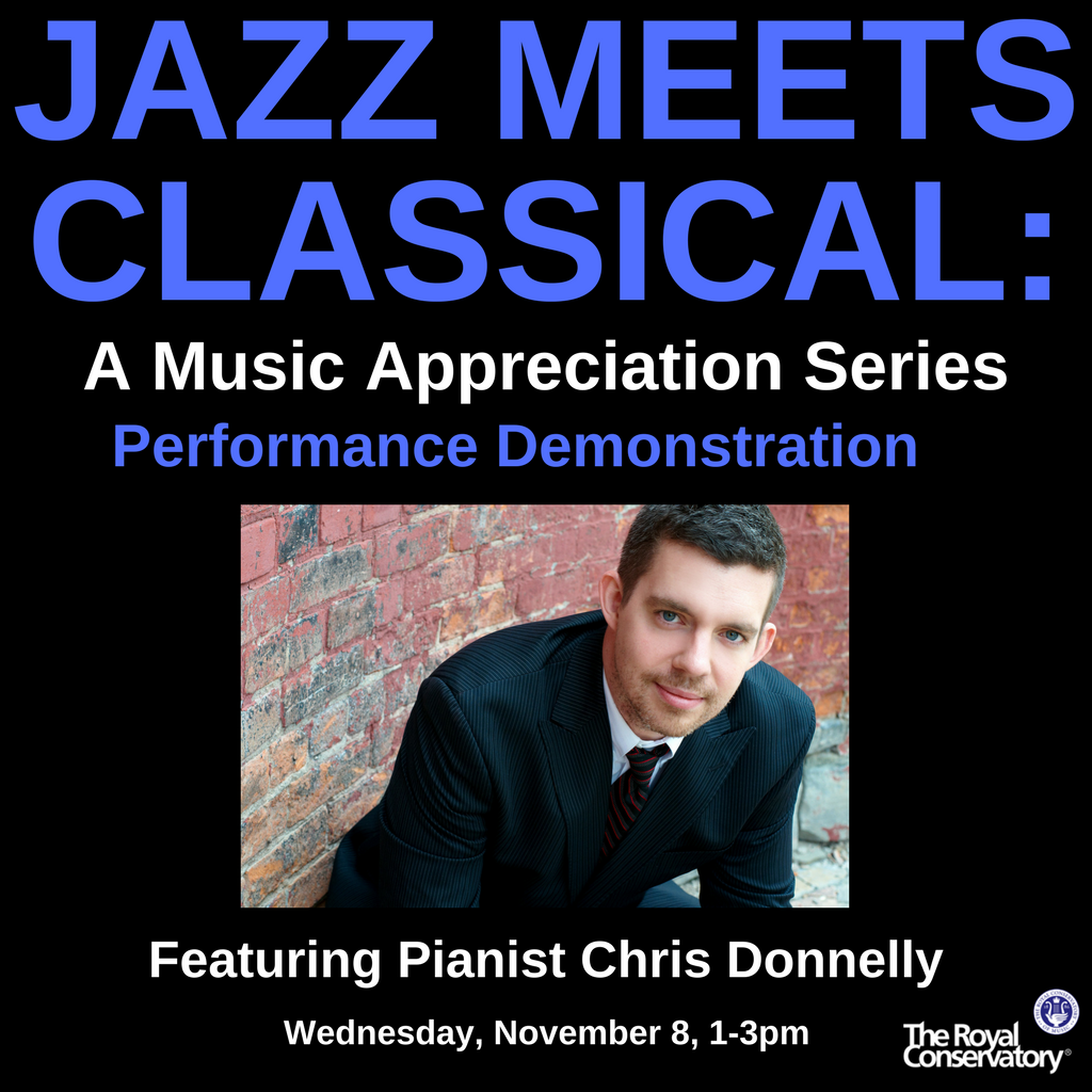 WEDNESDAY: I'm hosting pianist @chrisdonnelly99 for a #JazzMeetsClassical performance demonstration @the_rcm: ca.apm.activecommunities.com/theroyalconser…