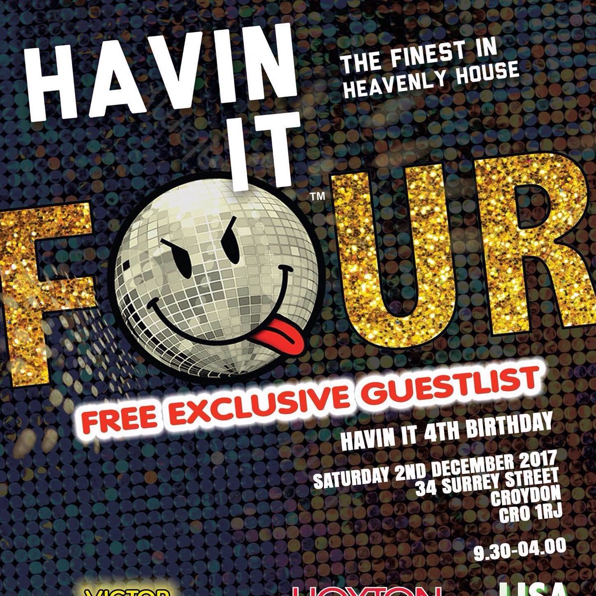 Just Under 4 Wks Havin It @ 34 Croydon 4 guest list email: guestlist@havin-it.com limited places #Clubbing #HouseMusic #Birthday #party