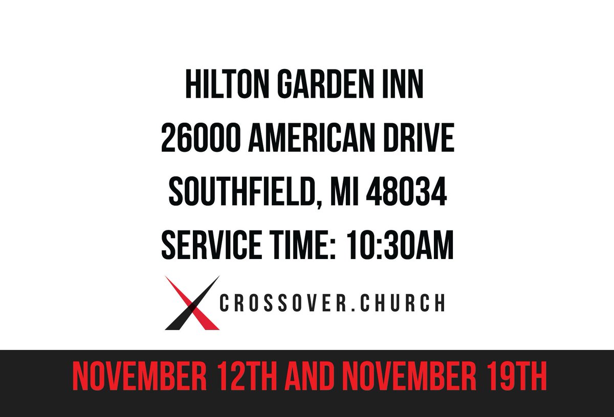 ChurchCrossover's tweet photo. Join us at the Hilton Garden Inn ** NOVEMBER 12TH AND NOVEMBER 19TH ONLY for our 10:30AM Service. 

The Costick Center will be closed https://t.co/ff0mOZfuJX