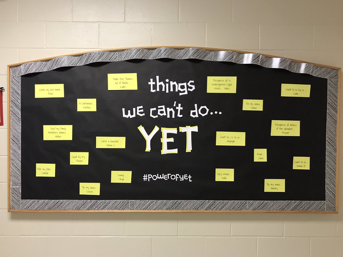 The Power of YET in Mrs. Joyner's Kindergarten Class!  <a href="/joyner_michele/">Michele Joyner</a> #growthmindset #epicinnovators