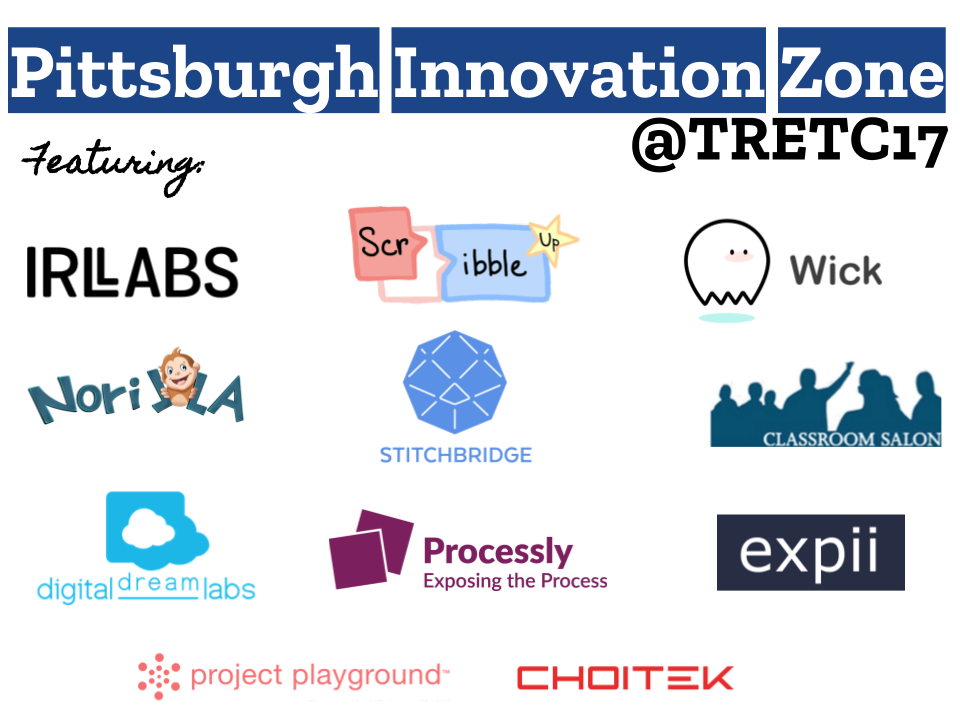 TylerSamstag's tweet photo. Attending #TRETC17? Check out these local #edtech startups in the #PGH Innovation Zone! @remakelearning @magistrazee @SocialVRLab @expii https://t.co/diJmBtoEkW