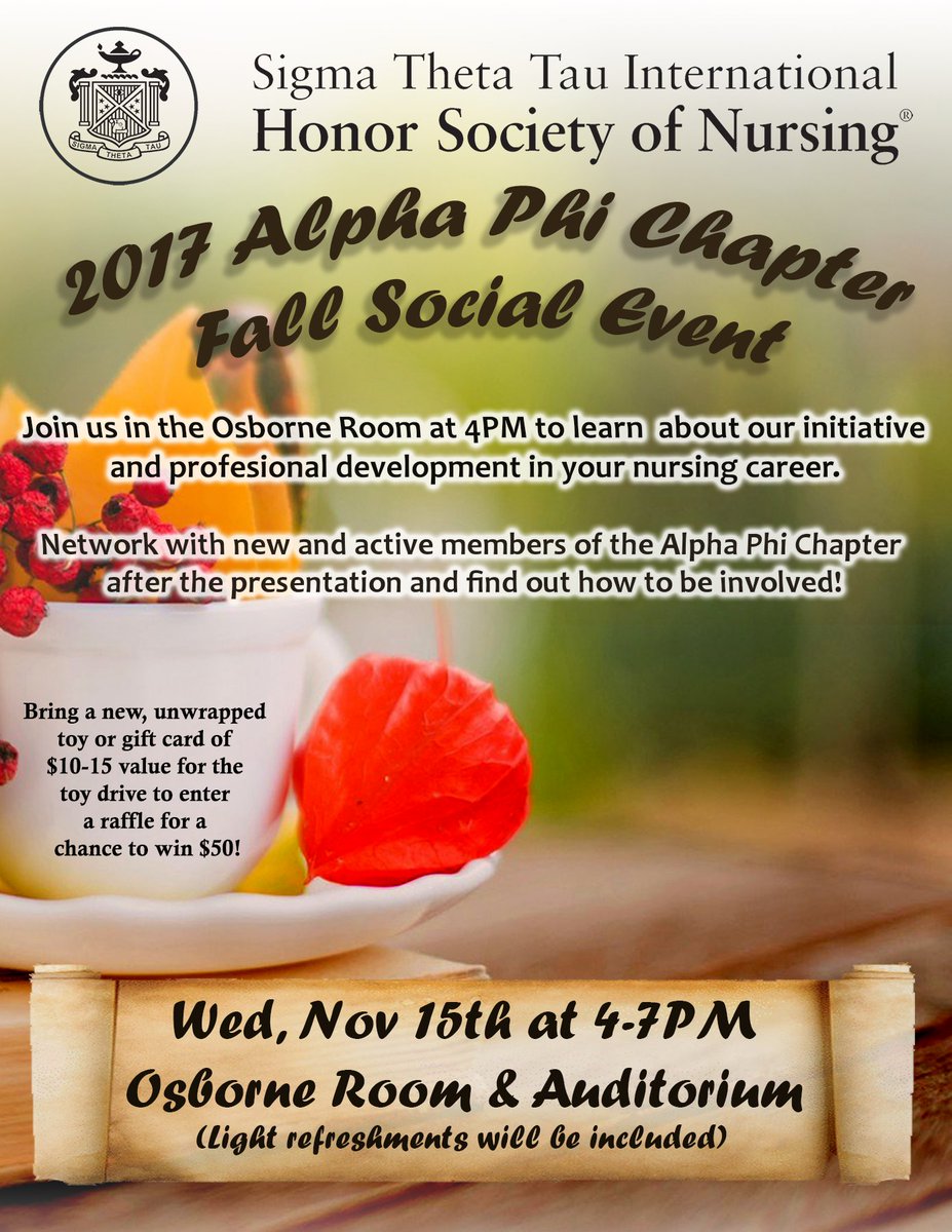alphaphi_stti's tweet photo. Join us for our 2017 Fall Social Event! Seat in on a presentation about professional development in nursing and network with our members. https://t.co/SZdD5WqVry
