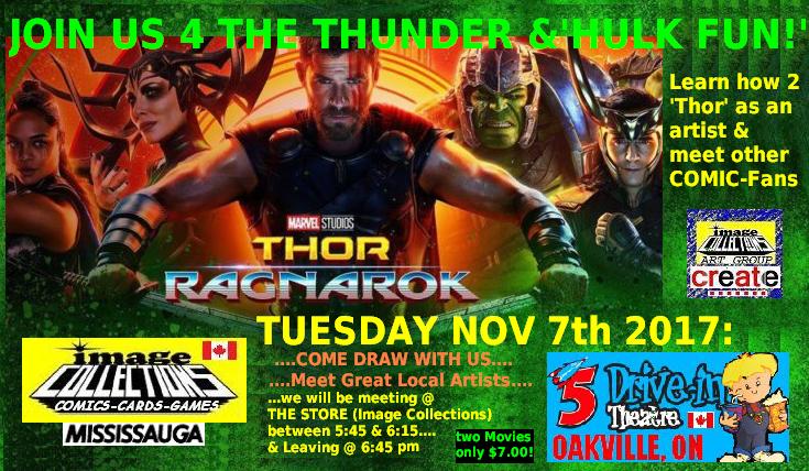 COMICSCanada's tweet image. THOR DRIVE-IN EVENT on TUESDAY NOVEMBER 7th
-meeting @ STORE (Image Collections)
6:15-30&amp;amp; Leaving @ 6:45
#ImageC #Thor #comics #ThorRagnarok