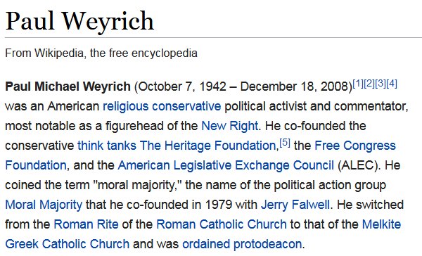 2. The Free Congress Foundation was founded by Paul Weyrich, who also founded the Heritage Foundation and ALEC.