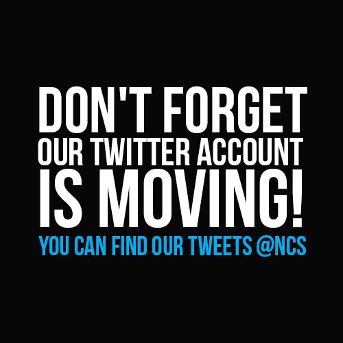 NCSIngeus's tweet photo. 📣 Don't forget, we're moving! 📣 
Make sure you follow @NCS to keep up-to-date with everything #NCS😊 https://t.co/i0SPWJrxgJ
