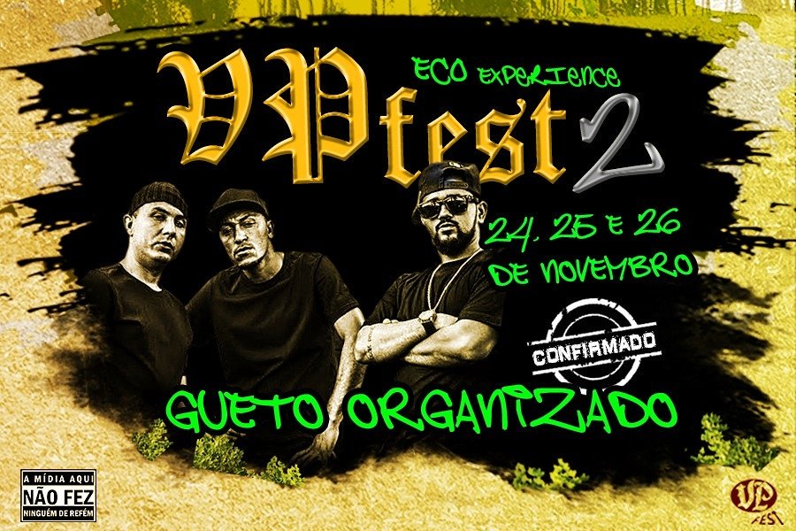 verbopesadoVP's tweet photo. Os manos do @guetoorganizado também estarão lá! VPFest 2 👉🏿 EcoExperience!! 
#VpFest #Rap #RapNacional #VpFest2 #hiphop https://t.co/9sgy9wbI6b
