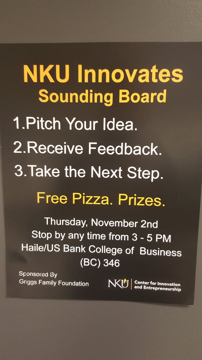 Hey <a href="/nkuedu/">Northern Kentucky University</a> students, think you have the next big idea? Stop by <a href="/NKUHaileCOB/">NKU Haile College of Business</a> Nov 02 between 3 - 5 pm and pitch your idea. BC 346