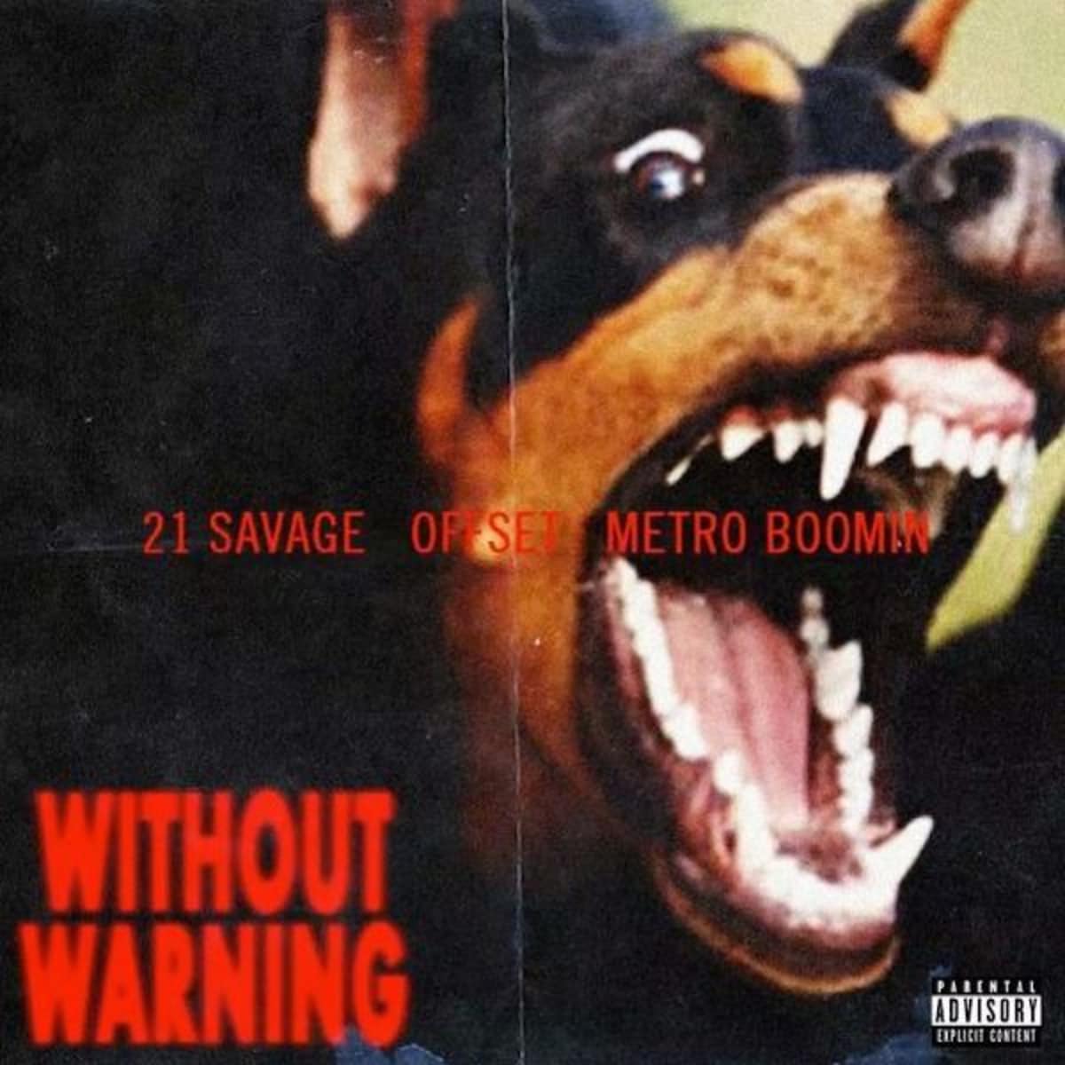 Complex's tweet photo. .@21savage, @OffsetYRN, and @MetroBoomin drop surprise album 'Without Warning.'  https://t.co/CAPbUWarUi https://t.co/jVrNsJ1KYD