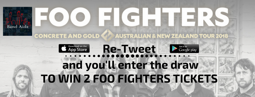 BandAidzMusic's tweet photo. Re-Tweet to enter the draw to win 2 Foo Fighters tickets! #foofighters #Australia #music #rocknroll https://t.co/P6cvrURy6r