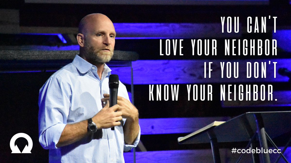 collide_church's tweet image. You can't love your neighbor if you don't know your neighbor. (@sterlinggriggs) #codebluecc