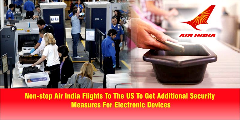 flydealfare's tweet image. Non-stop #AirIndiaFlights To The US To Get #AdditionalSecurity Measures For #ElectronicDevices
blog.flydealfare.com/non-stop-air-i…
