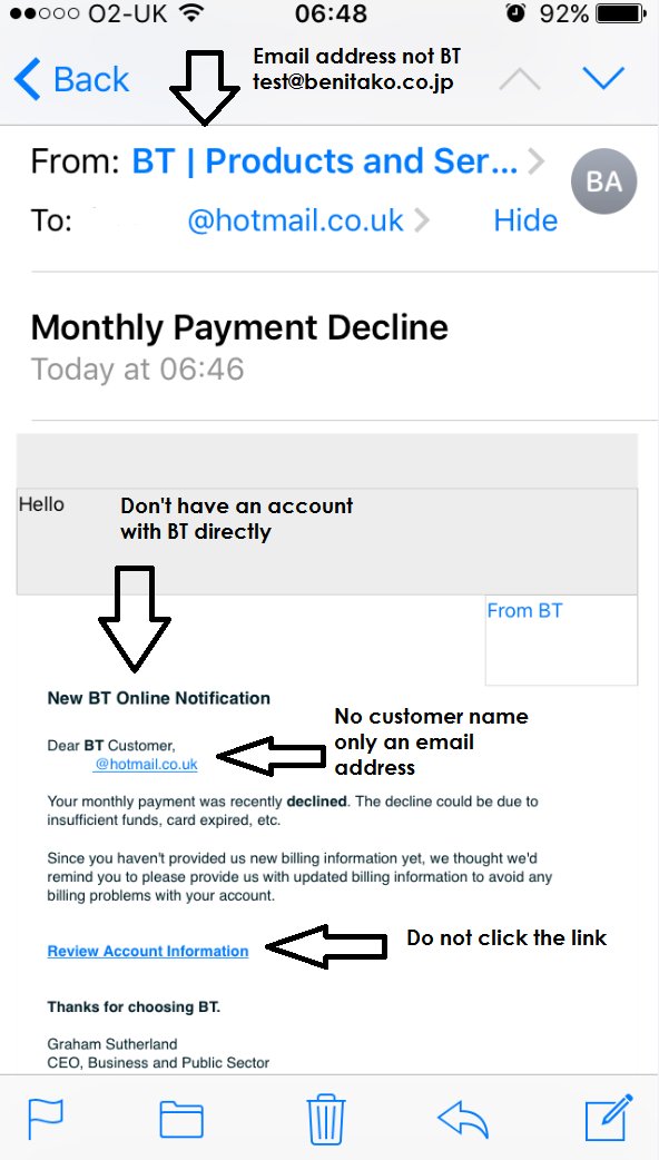 Fake BT email received claiming a payment decline. Not legitimate email. No account with BT. Just delete don't click the links #CyberAware