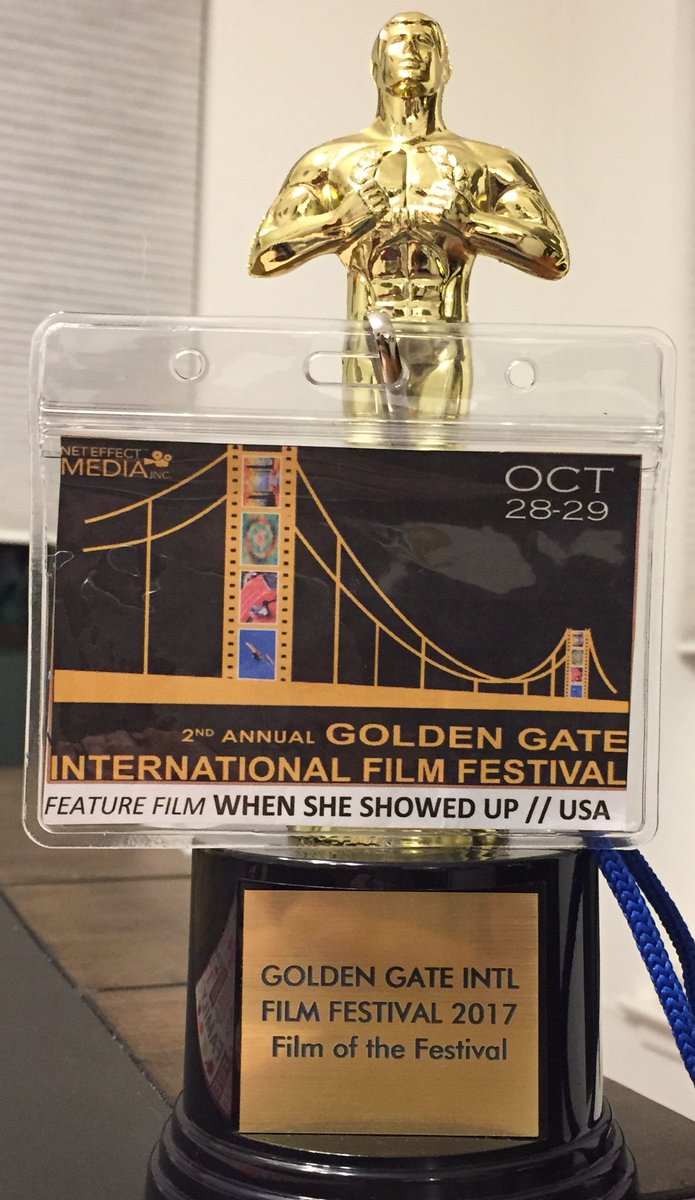 BRose781's tweet photo. Many thanks to @neteffectmedia &amp; #goldengateinternationalfilmfestival for giving @WhenSheShowedUp the Jury Award for “Film of the Festival” https://t.co/3Yb82Etse4