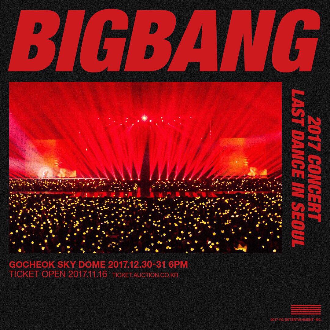 IBXDRGX's tweet photo. 서울 BIGBANG 2017 콘서트 <마지막 춤>
개최 날짜 : 2017-12-30/31 (토요일 &amp; 일요일)
개최지 : 고척 스카이 돔
우리가 군대에 입대하기 전에 다시 한번 만나자♥✨ #bigbang #빅뱅 #lastdance #gdragon https://t.co/5EVEfjTVyd