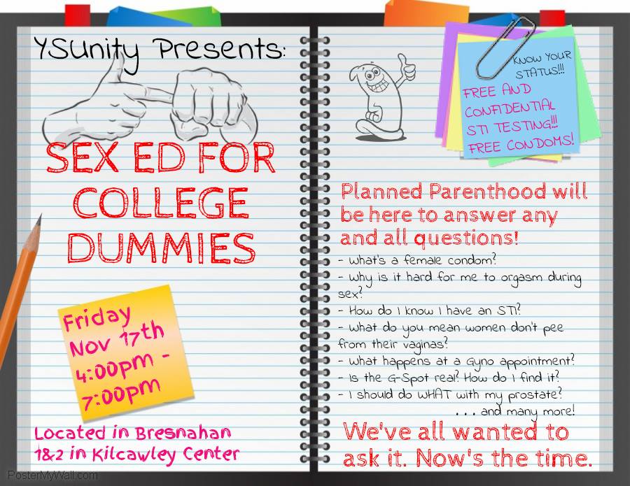 ysunity's tweet photo. Mark your calendars, #YSUnity is bringing you the answers they wouldnt give you in health class #WeAllHaveQuestions #SexExForCollegeDummies https://t.co/dzTl2HtMGg