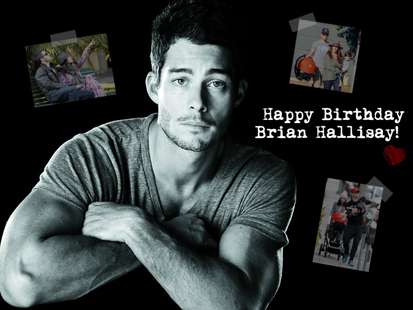  Happy Birthday Brian Hallisay! 