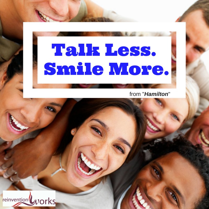 ReinventionWork's tweet photo. Talk Less. Smile More. Inspiration for the Day! https://t.co/J8G2hH8NZy