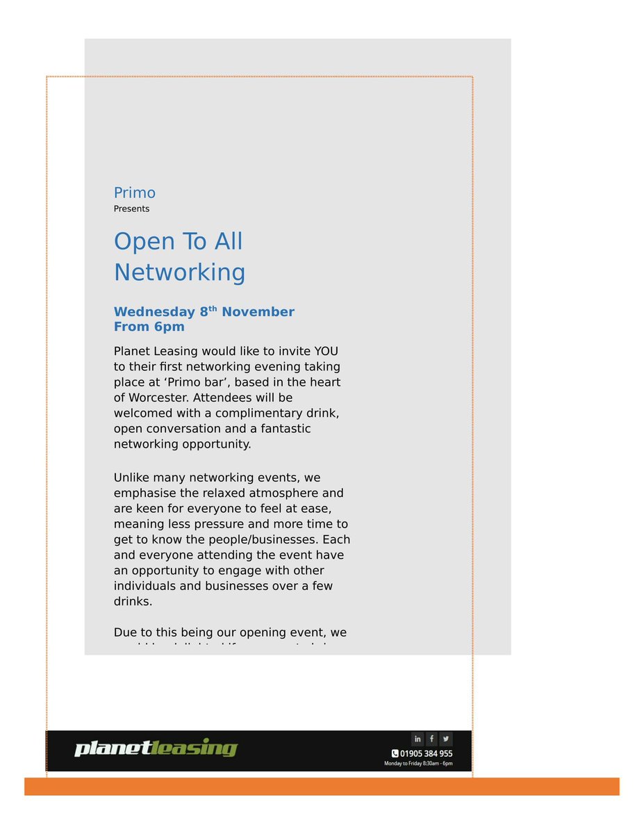 Planet leasing would like to invite you to our 'Open to all networking' at Primo Bar, Worcester on Wednesday 8th November from 6pm.