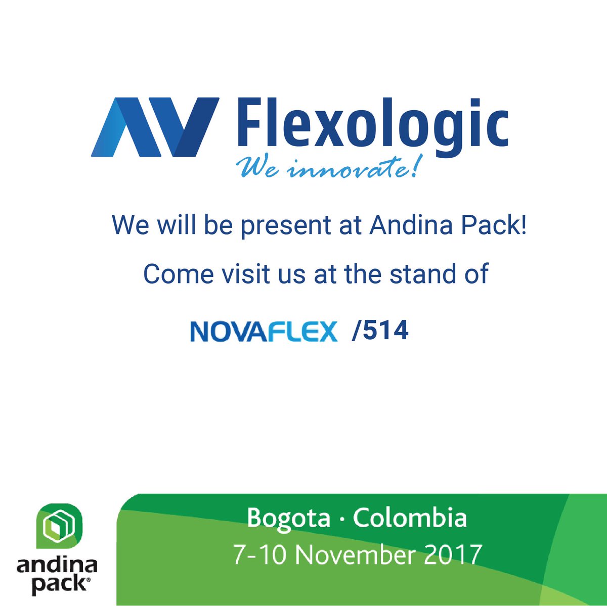 flexologic's tweet photo. Join us @AndinaPack from the 7th until the 10th of November. We will be at #stand 514 with #Novaflex and @TechSleeves.
#flexo #Packaging #AV https://t.co/ru6VYDCLoF