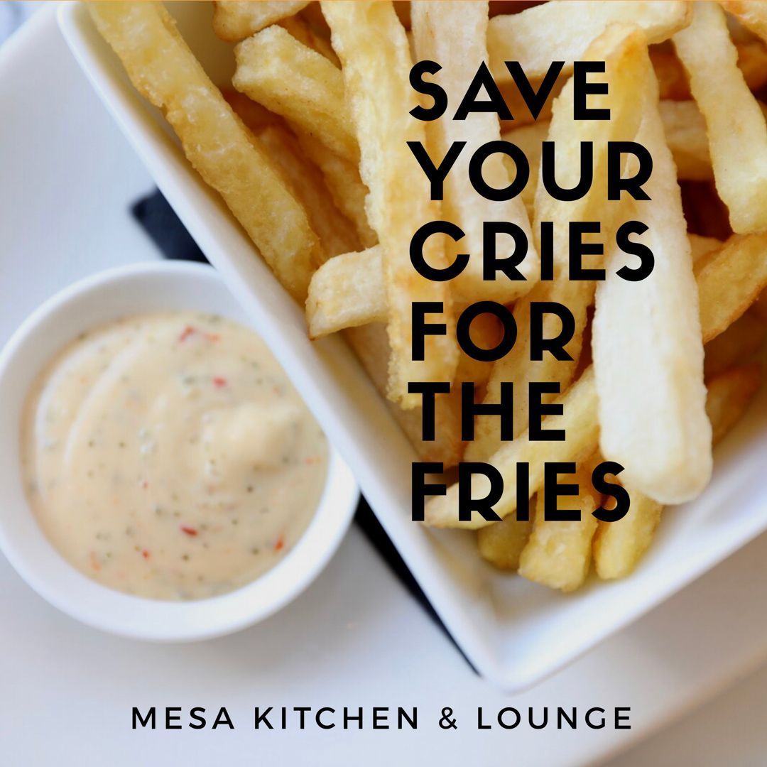 OnurD2's tweet photo. Save Your Cries For The Fries

Mesa Kitchen &amp; Lounge - 52 High Street Southgate N14 6EB https://t.co/305yhUjANe