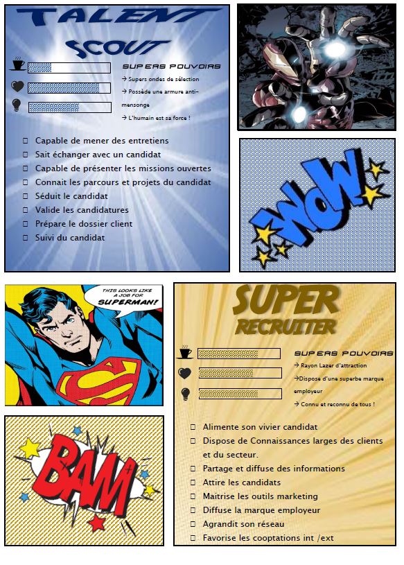 LAGARDE_Gaetan_'s tweet photo. Les recruteurs sont des super héros en devenir !
#ParcoursRecruteur #ConsortNT
@LaurentBrouat @NicolasGalita des idées pour votre école! https://t.co/gFg6Wd05lP