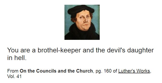 Longshanks1307's tweet photo. Martin Luther's insults would have seen him suspended from Twitter.  #Reformation500 https://t.co/jw1rLZMEJF? https://t.co/ubQOXvoz26