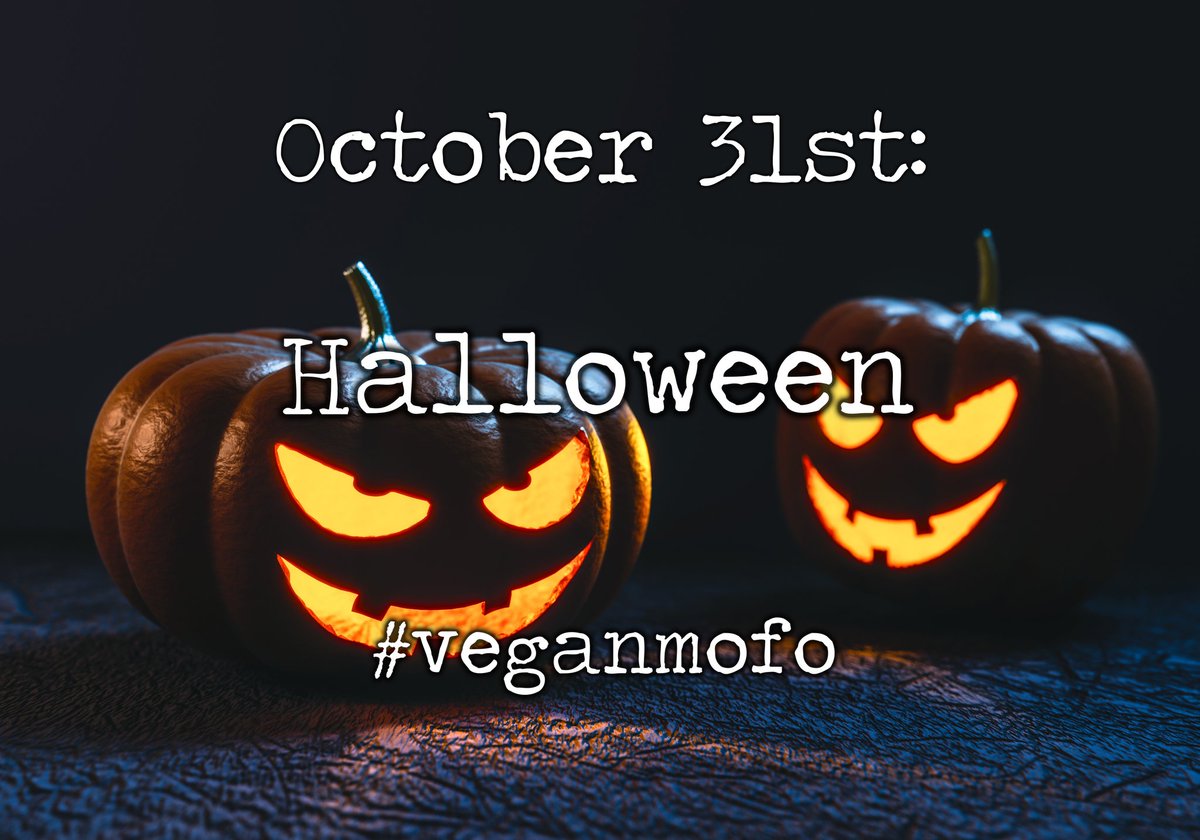 VeganMofo's tweet photo. WoOoOoOo... 👻 it's Halloween! Share your spookiest food for the final day of #VeganMoFo17! #vgnmf17 https://t.co/3xQeMVxbf5