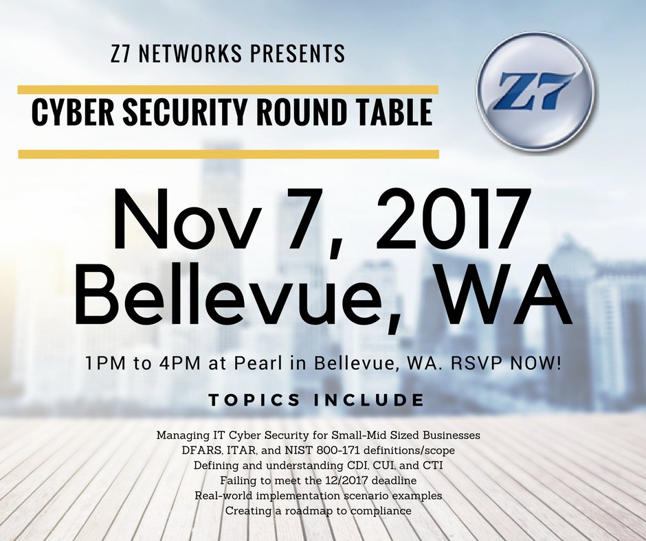 Z7Networks's tweet photo. Z7 presents it's Cyber Security Round-Table event November 7, 2017 from 1PM to 4PM | Pearl in Bellevue WA 
RSVP NOW! https://t.co/h2fMlqjgwS https://t.co/1Dzt8a8BoC