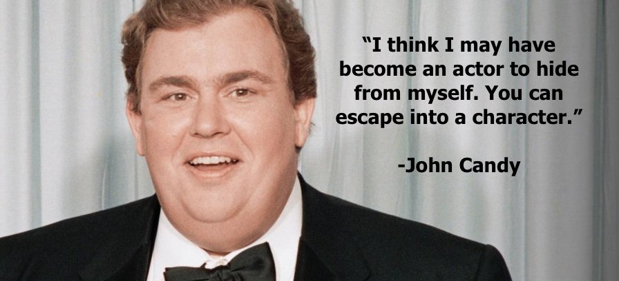 Why did YOU become an actor? Happy Birthday John Candy from Cast It Talent!  
