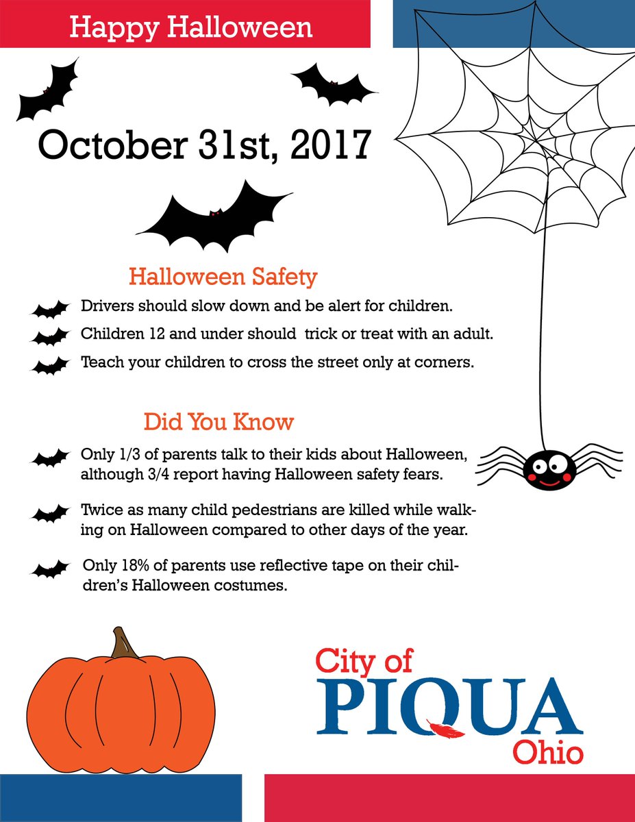 CityofPiqua's tweet photo. HAPPY HALLOWEEN! #Piqua Trick or Treat is TONIGHT from 6 pm - 8 pm. Please be safe and have fun! Here are some tips to keep your kids safe.🎃 https://t.co/Sv524NAhEs