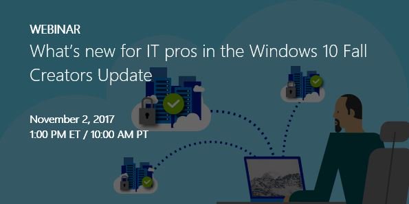 WindowsAtWork's tweet photo. < 48 hrs until @mniehaus &amp; @nathanm shed light on all that's new for IT pros in #Windows10 v1709 #FallCreatorsUpdate https://t.co/RJDcLxWtl1 https://t.co/f9Iuh8gr9l