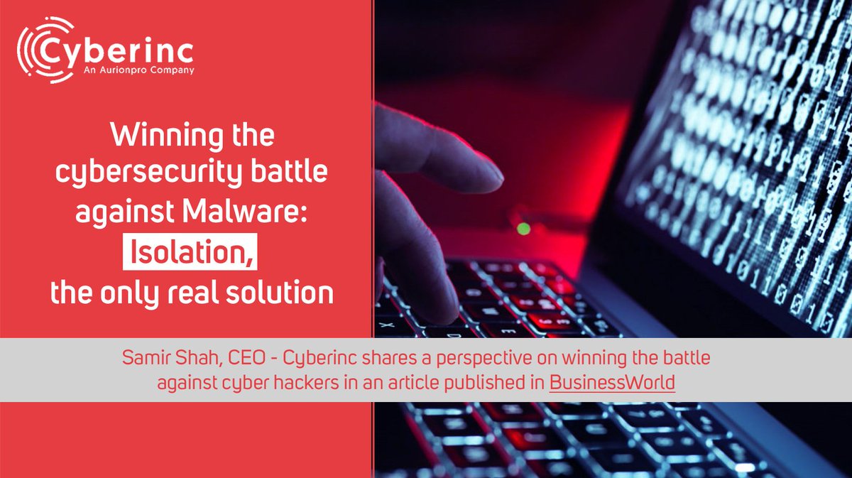 Cyberinc_Secure's tweet photo. @ShahSamir1, CEO - Cyberinc shares a perspective on #cybersecurity and #malware isolation with @BWBusinessworld
https://t.co/6Kw30ojDmk https://t.co/D9fKeWTZxv