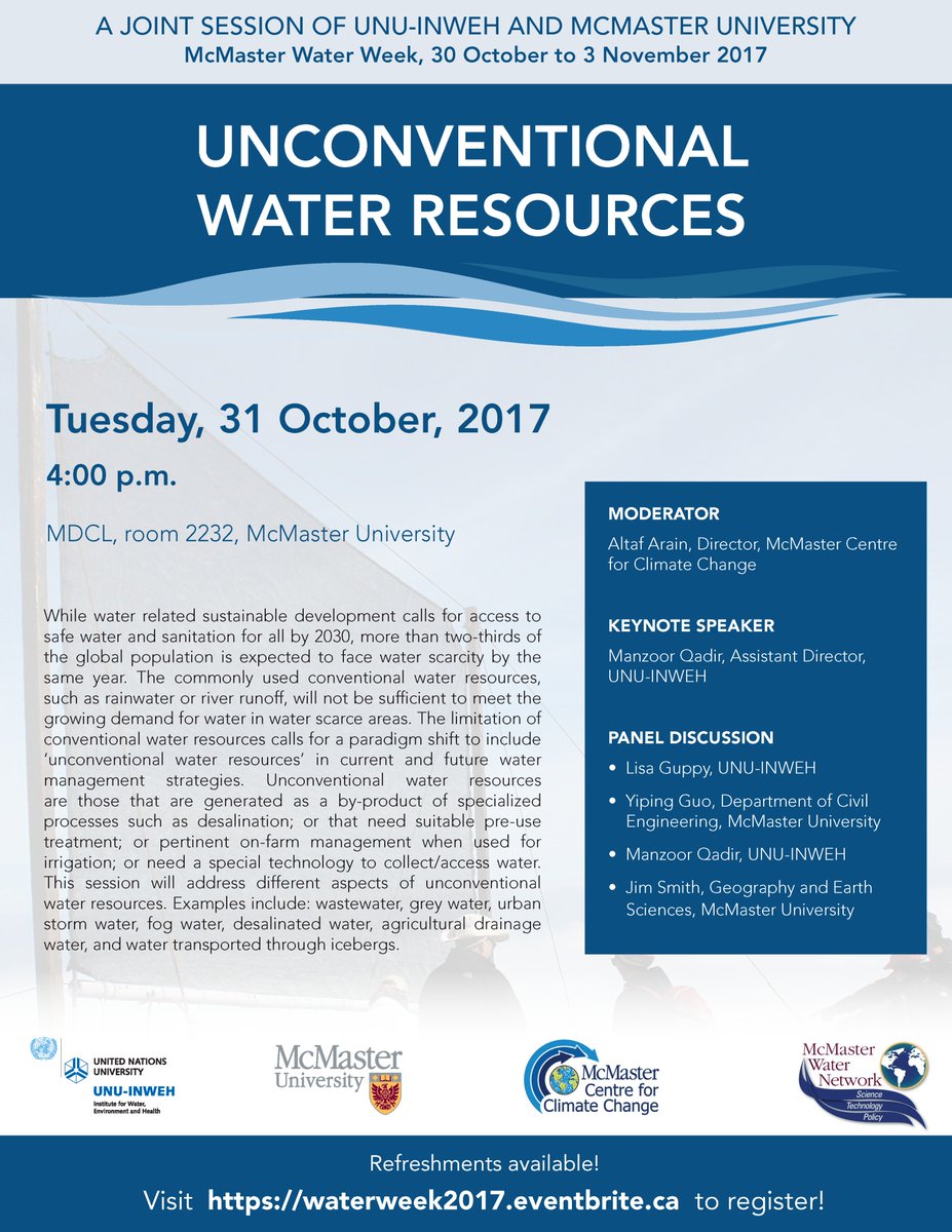 UNUINWEH's tweet photo. Register for the #MWW2017 lecture "Unconventional Water Resources," TODAY at 4 p.m. MDCL room 2232.  https://t.co/tLCx3nly4z  #HamOnt https://t.co/nBfyYfGsEK