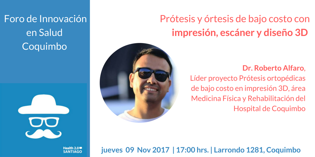SantiagoHealth's tweet photo. Ven al #Health20 de #Coquimbo y conoce el proy de prótesis fisiátricas en impresión 3D del Dr. Roberto Alfaro https://t.co/NnH8asxI2N https://t.co/2FpfkNn8Br