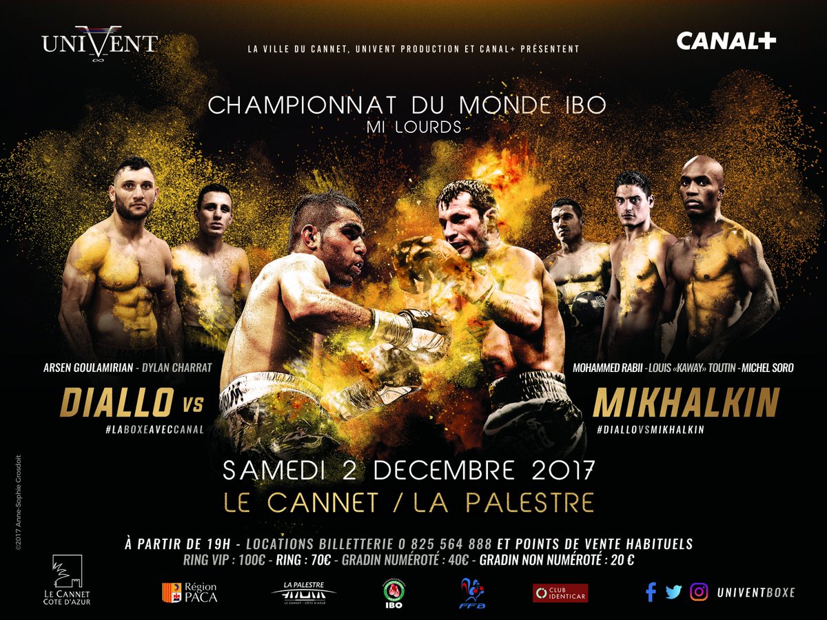 Championnat du Monde IBO des mi-lourds @LaBoxeAvecCanal 
#DialloVSMikhalkin #UniventBoxe #LaBoxeAvecCanal