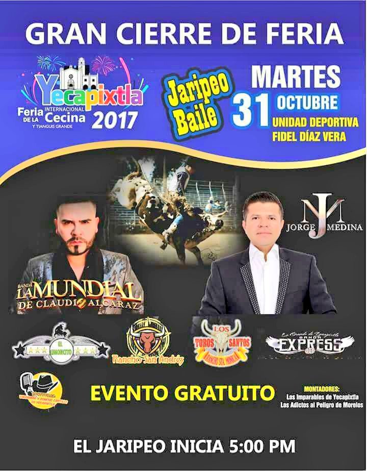 JM_CF_Colima's tweet photo. 👑HOY👑
Espectacular Cierre de la Feria de la Cecina #YecapixtlaMorelos 2017
@ClaudioAlcaraz y @j_medina37 @JorgeMedinaBand #LoMasSeguro ÉXITO https://t.co/QinTSs02YO