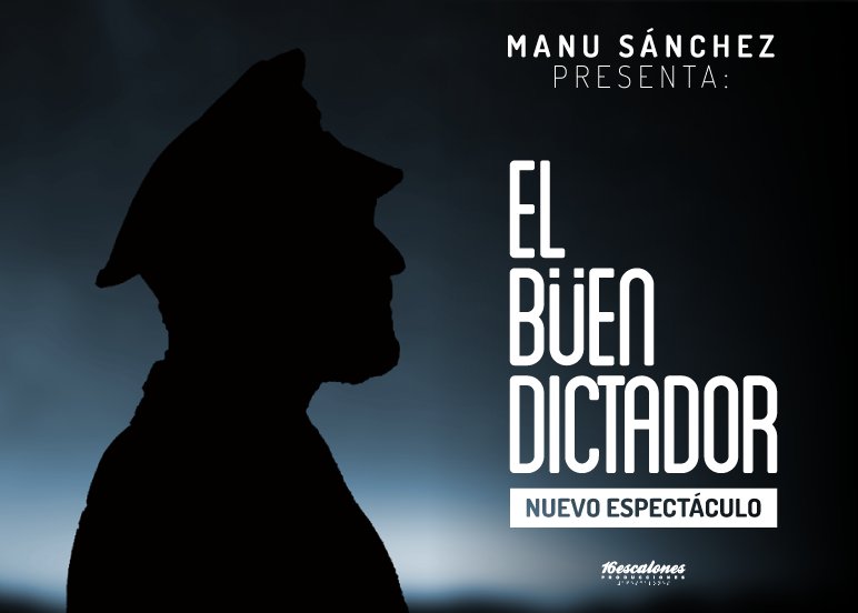 2hermanasinfo's tweet photo. .@_ManuSanchez_ estrenará en diciembre su nuevo espectáculo: “El Buen Dictador”

#TDSCultura 

https://t.co/pImztvMRGB https://t.co/IauixaQGLC