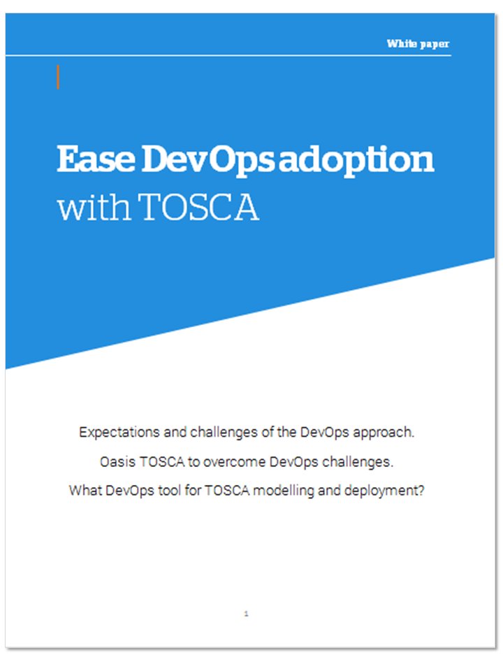 alien4cloud's tweet photo. White paper: Ease #DevOps adoption with @OASISopen #TOSCA : https://t.co/N7rqo3ci0N https://t.co/ZuoYSa0qRs