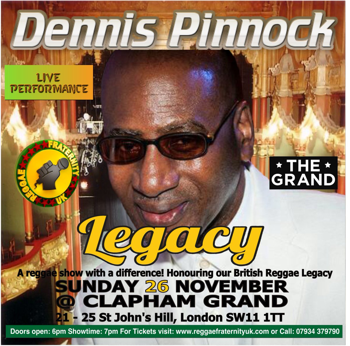 regfraternityuk's tweet photo. #DennisPinnock will be performing at RFUK Legacy 26th November @TheGrandClapham #BritishReggaeLegacy Tickets: https://t.co/VMmrCkqArY https://t.co/FSsH4579In