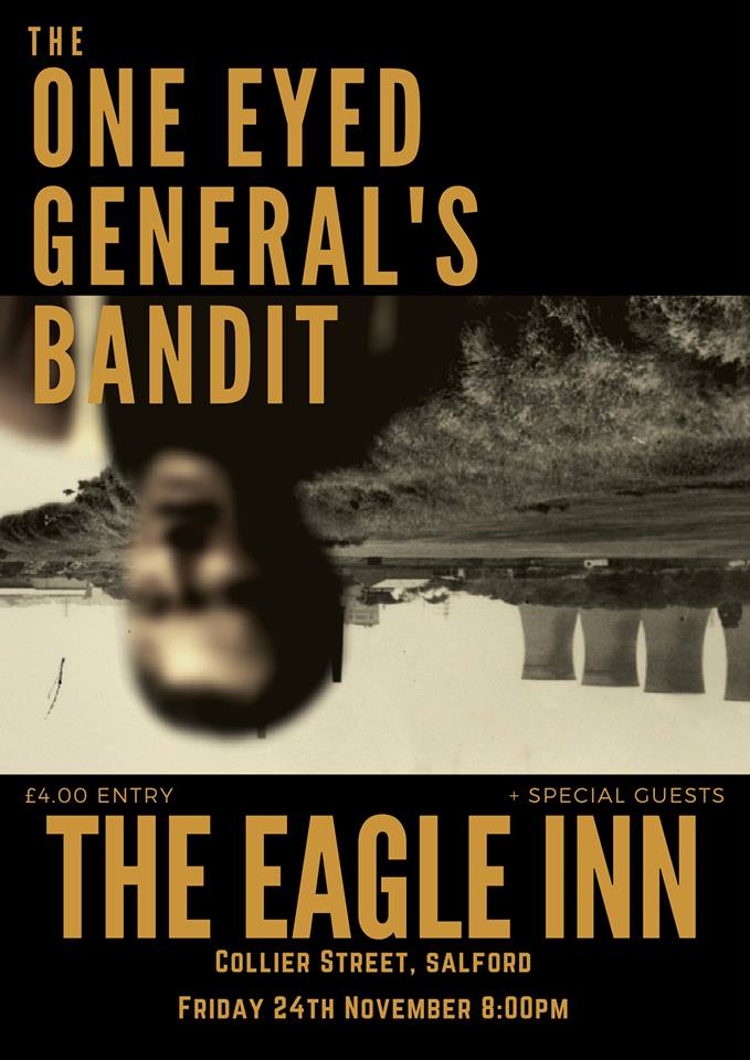 Featuring members of BSB, 'The One Eye General's Bandit' play their first show at <a href="/EagleInnSalford/">The Eagle Inn</a> 24/11 Event here: goo.gl/XsWxFw