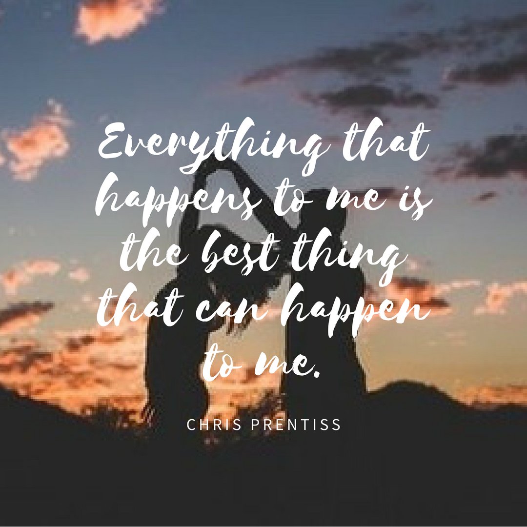 Chris_Prentiss's tweet photo. "Everything that happens to me is the best thing that can happen to me.โ
โ #ChrisPrentiss #Quotes #WellnessStore #Books #Recovery https://t.co/QHT29z17eW