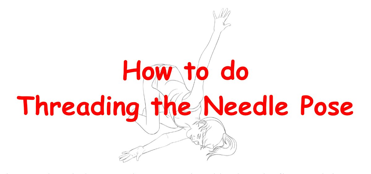 AltMeds_SFP's tweet photo. Learn how to do yoga's Threading the Needle Pose. #threadingtheneedle #yogaposes https://t.co/ZcQvCqiij6 https://t.co/fwglIXwFef