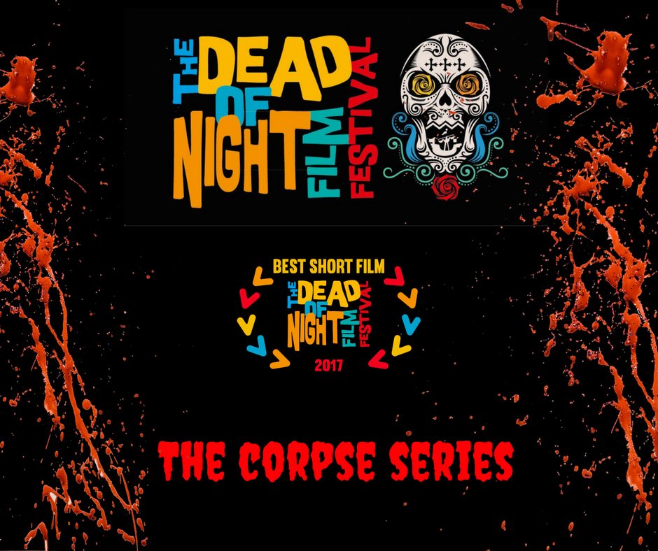 deadofnightff's tweet photo. Our Best Short Film award goes to the tremendous The Corpse Series. A huge congrats to the whole team. #donff2017 https://t.co/cNzenVSI22