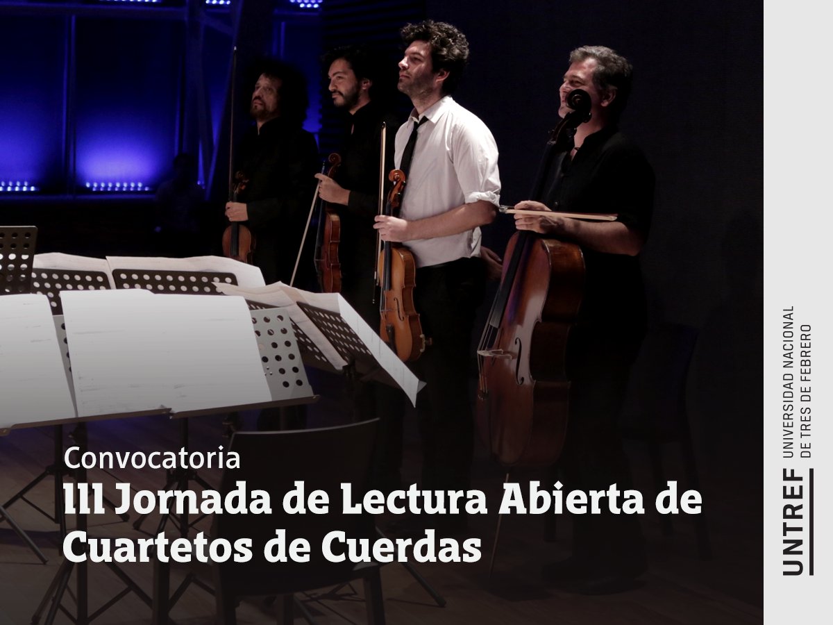 Hasta el 25/11: #convocatoria para obras para el #Cuarteto de Cuerdas, para ser leídas el 2/12 en sede Caseros II >> goo.gl/GARAqT