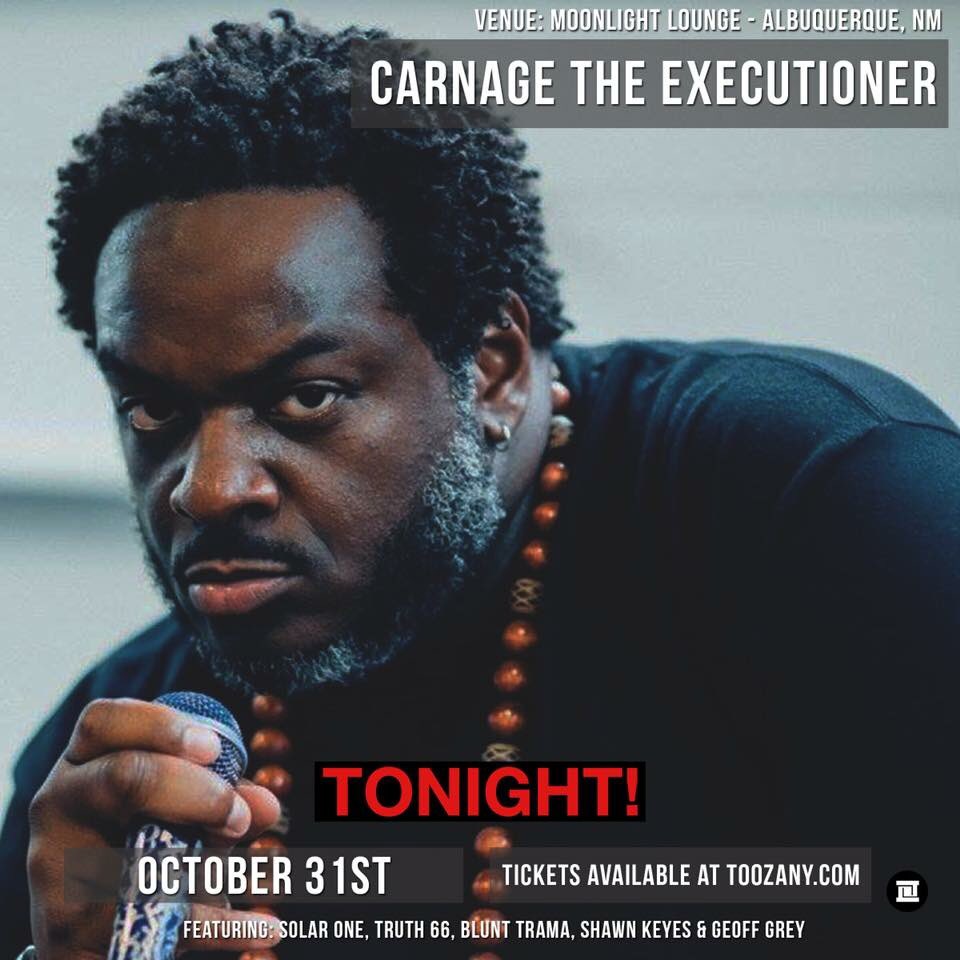 CarnageXXXL's tweet photo. 2nite: @TooZany presents Carnage's #AttackOfTheShowStealer Tour &amp; Halloween Party @MoonlightABQ w/ @truthsixtysix @SolarUno &amp; more! 7PM/$10. https://t.co/qacoqzYyoK