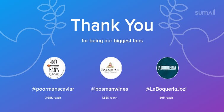 wheresthewinesa's tweet photo. Our biggest fans this week: @poormanscaviar, @bosmanwines, @LaBoqueriaJozi. Thank you! via https://t.co/MuRHfhVvCa https://t.co/M9IDYpXlle