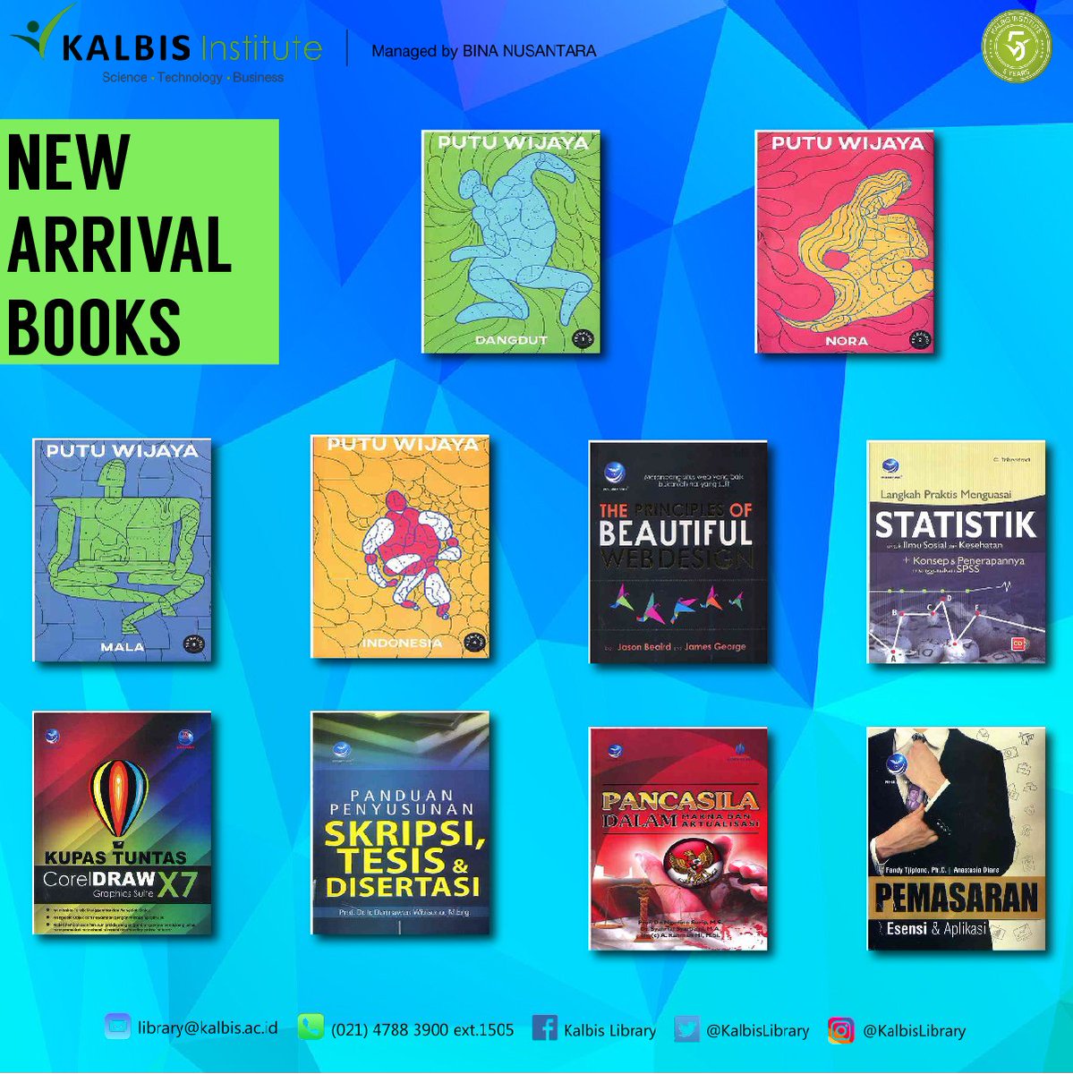 lrckalbis's tweet photo. Dear Kalbiser! berikut adalah koleksi terbaru kami, Selamat membaca kalbiser! #Kalbislibrary #KalbisInstitute https://t.co/8j0AzPZVZn